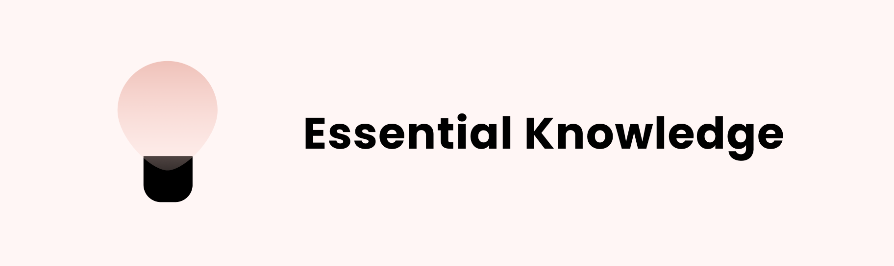 Intro banner for the section "Essential Knowledge"