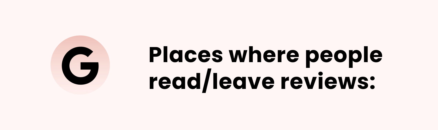 The visual banner for this blog post’s section “Places where people read and leave reviews”