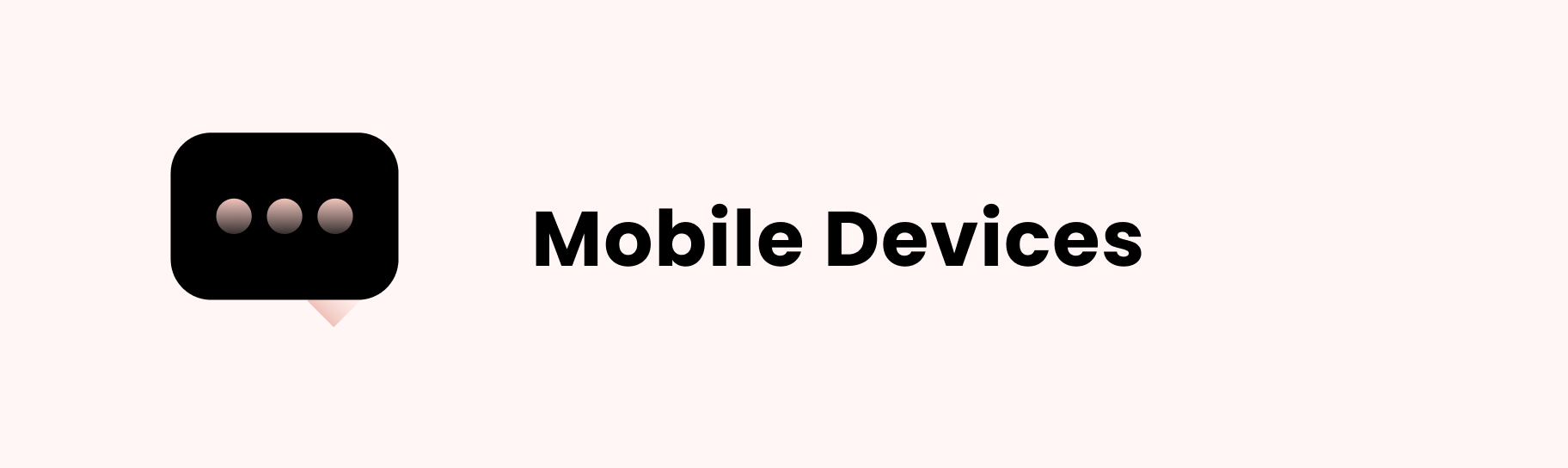 Graphic for the “Mobile Devices” section of this blog post